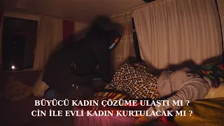 CİN İLE EVLKİ KADIN VE BÜYÜCÜ KADIN KARŞI KARŞIYA PART 10 PARANORMAL OLAYLAR PARANORMAL ACTİVİTY