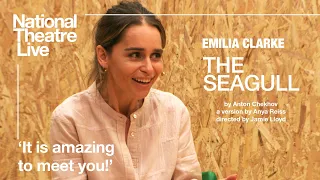 The Seagull | 'Nina, this is Boris Trigorin' | National Theatre Live