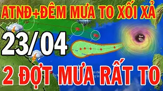 Dự báo thời tiết hôm nay và ngày mai 23/04/2024 | Dự báo thời tiết đêm nay mới nhất