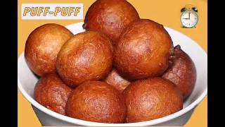 HOW TO MAKE PUFF- PUFF in LESS THAN 1 HOUR.