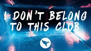 Why Don't We, Macklemore – I Don't Belong In This Club (Lyrics)