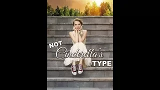 Not Cinderella’s Type Movie Review