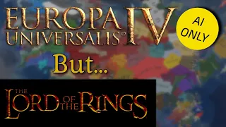 EU4 But it’s Lord of the Rings (AI Only)