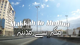 Makkah To Medina Journey by Road l spritual journey