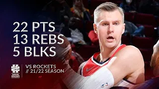 Kristaps Porzingis 22 pts 13 rebs 5 blks vs Rockets 21/22 season