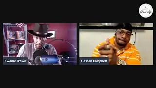 KWAME BROWN CONFRONTS HASSAN CAMPBELL ON LIVE!!!Eating off Kwame