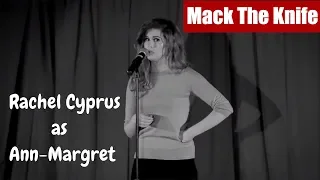 Mack the Knife: Rachel Cyprus as Ann-Margret at the Sunburst Convention