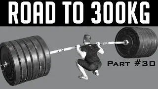 Full Squat Session - Road to 300kg | Part 30