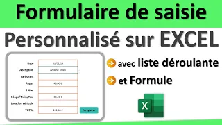 Créer un formulaire de saisie personnalisé sur Excel avec liste déroulante et formule