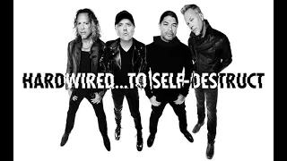 Metallica: Hardwired... to Self-Destruct full video album