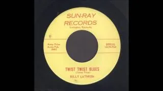 Billy Lathrem - Twist Twist Blues - Rockabilly 45