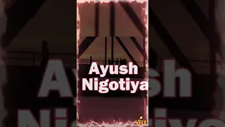 Ayush Nigotiya