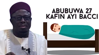Abubuwa guda 27 da Mutun zaiyi kafin ya kwanta Bacci | Sheikh Aminu Ibrahim Daurawa