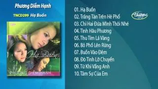 Hạ Buồn - Phương Diễm Hạnh