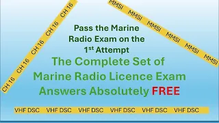 Complete VHF Marine Radio Answers to Exam Questions