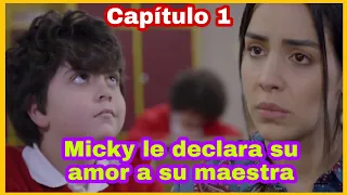 Micky le declara su amor a su maestra Eloísa _ Fatal obsesión _ La Rosa de Guadalupe