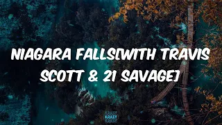 Metro Boomin - Niagara Falls[with Travis Scott & 21 Savage] (Lyrics)