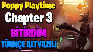 Poppy Playtime Chapter 3 BİTİRDİM ! TÜRKÇE ALTYAZILI FULL GAME