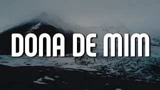 ANA CASTELA – DONA DE MIM (Letra/Lyrics) | Official Music Video