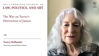 The War on Terror's Obstruction of Justice: In Conversation with Nancy Hollander