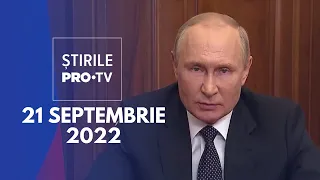 Știrile PRO TV - 21 septembrie 2022