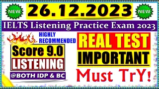 IELTS LISTENING PRACTICE TEST 2023 WITH ANSWERS | 26.12.2023