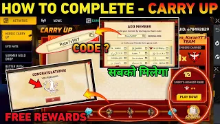 How To Complete Carry Up heroic Event | Free Rewards kaise milega? free fire ff new event today