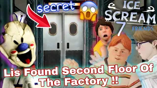 lis Found Second Floor Of The Factory In Ice scream 7 || Ice Scream 7 Secrets || Ice Scream 7