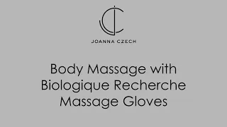 Body Massage with Biologique Recherche