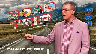 Road Trip | Shake it Off