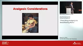 Prescribing Analgesics to Breastfeeding Moms, Brendan Carvalho, M.B., B.Ch., FRCA