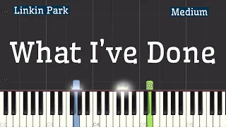 Linkin Park - What I’ve Done Piano Tutorial | Medium