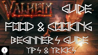 Beginners Guide to Food & Cooking - Valheim Tips & Tricks