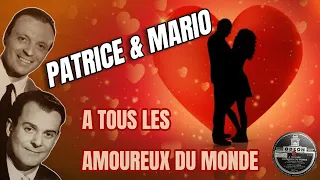 Patrice & Mario - A tous les amoureux du monde (1950)