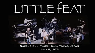 Little Feat - Live at Nakano Sun Plaza Hall, Tokyo, Japan July 8, 1978