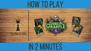 How to Play Goblin Grapple in 2 Minutes - The Rules Girl