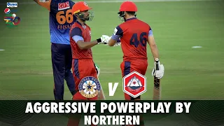 Aggressive Powerplay By Northern | Northern vs Central Punjab | Match 11 | National T20 2021 | MH1T