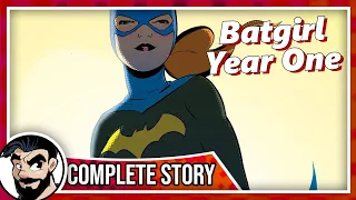 Batgirl Year One - Complete Story PT1 | Comicstorian