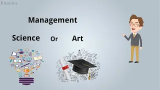 Management is an art or science |(animated) Is Management an art or a science? | educationleaves.com