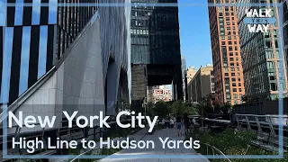 New York - High Line to Hudson Yards (July 2022) Walking Tour 4K