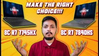 Lenovo Legion Pro 7745HX vs 7840HS | DON'T BUY THE WRONG CPU ❌ 8 Core Dragon Range OR Pheonix ?! 🧐