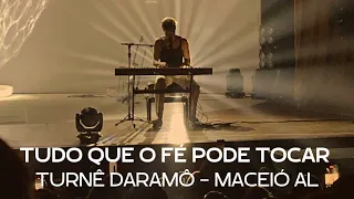 Tudo que a fé pode tocar - Tiago Iorc (Daramô)