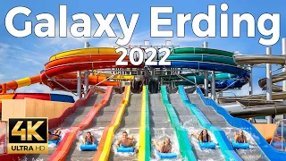 Galaxy Erding WaterPark 2022, Germany - All WaterSlides