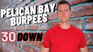 The Pelican Bay PRISON Burpee Routine!  500 6 Count Burpees!