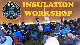 Van Conversion Insulation Workshop - The science and facts you need