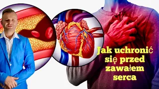 Jak wyczyścić tętnice i uchronić się od zawału serca