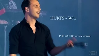 HURTS – Why (Tempodrom Berlin – 15.03.2016)