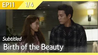 [CC/FULL] Birth of the Beauty EP11 (1/4) | 미녀의탄생