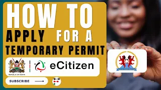 🇰🇪 How to Apply for a Temporary Permit on eCitizen (Kenya) | Easy Step-by-Step Guide 2024