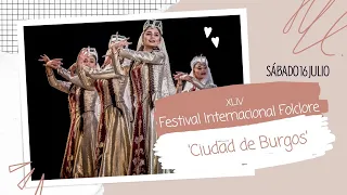 FESTIVAL INTERNACIONAL FOLCLORE Ciudad de Burgos  | 5ª jornada